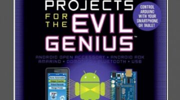 Arduino + Android Projects for the Evil Genius - Home Automation Controller