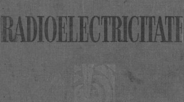 Mica enciclopedie despre radioelectricitate