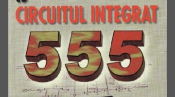 Montaje practice cu circuitul integrat 555