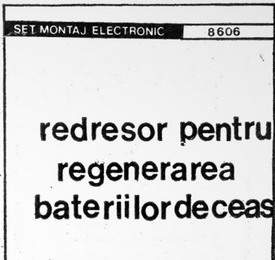 Redresor regenerare baterii NiCd - I.P.R.S Baneasa - Prospect 8606