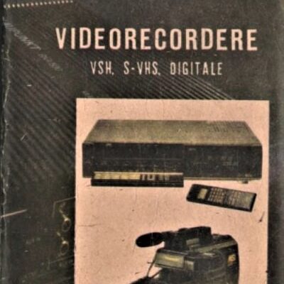 Videorecordere VHS, S-VHS, digitale