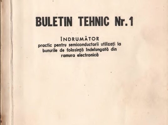Buletin tehnic - Electronica Bucuresti Nr.1