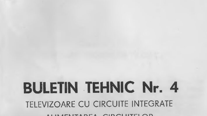 Buletin tehnic - Electronica Bucuresti Nr.4