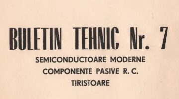 Buletin tehnic - Electronica Bucuresti Nr.7