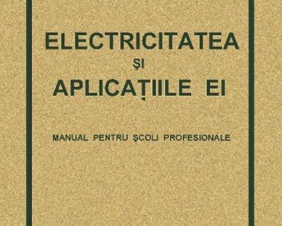 Electricitatea si aplicatiile ei