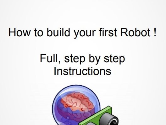 How to build your first robot