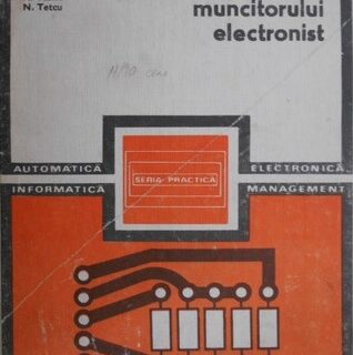 Manualul muncitorului electronist