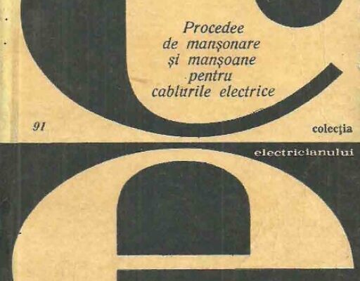 Procedee de mansonare si mansoane pentru cabluri electrice