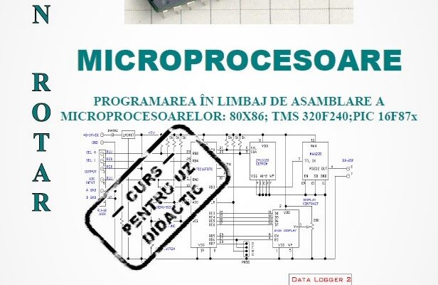 Programarea in asamblare a 80X86, TMS 320F240 si PIC 16F87x