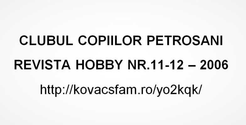 Revista Hobby Petrosani - nr11-12 - 2006