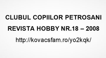 Petrosani Hobby Magazine - no. 18 - 2008