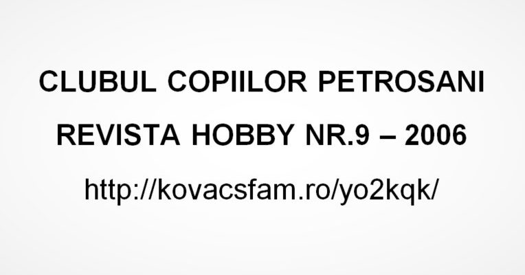 Revista Hobby Petrosani - nr9 - 2006