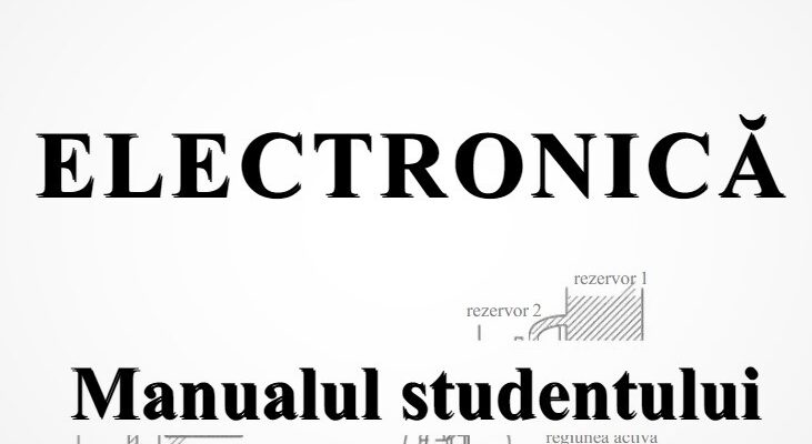 Manualul studentului electronist